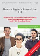 GOING PUBLIC! Akademie für Finanzberatung AG: Finanzanlagenfachmann/-frau IHK 