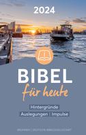 Hansjörg Kopp: Bibel für heute 2024 
