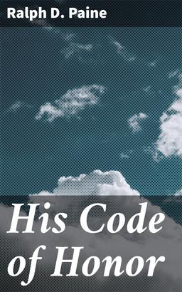 His Code of Honor