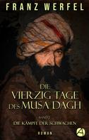 Franz Werfel: Die vierzig Tage des Musa Dagh. Band 2 