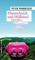Peter Paradeiser: Himmelreich und Höllental ★★★