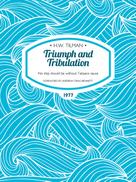H.W. Tilman: Triumph and Tribulation 