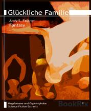 Glückliche Familie - Megalomane und Gigantophobe, Band 19
