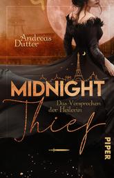 Midnight Thief – Das Versprechen der Heilerin - Roman | Romantische und fesselnde Urban Fantasy in Paris
