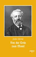 Jules Verne: Von der Erde zum Mond 