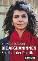 Shikiba Babori: Die Afghaninnen ★★★