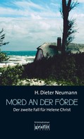 Heinrich Dieter Neumann: Mord an der Förde ★★★★