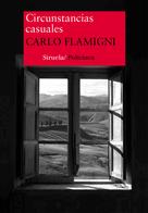 Carlo Flamigni: Circunstancias casuales 