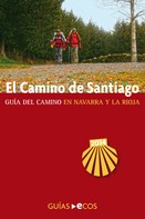 Ecos Travel Books: El Camino de Santiago en Navarra y La Rioja 