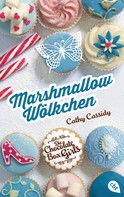 Cathy Cassidy: Die Chocolate Box Girls - Marshmallow-Wölkchen ★★★★★
