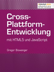 Cross-Plattform-Entwicklung mit HTML und JavaScript
