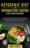 Emily Costa: Ketogenic Diet and Intermittent Fasting for Beginners 