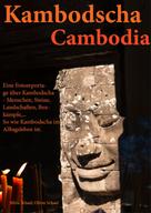 Oliver Schael: Kambodscha ★★★★