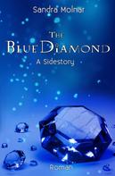 Sandra Molnar: The Blue Diamond 