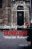Arno von Rosen: Der Bestseller 