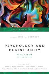 Psychology and Christianity - Five Views