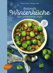 Regionale Winterküche - Soja- und weizenfrei, vegan