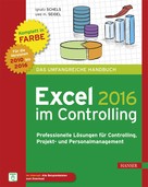 Ignatz Schels: Excel 2016 im Controlling ★★★