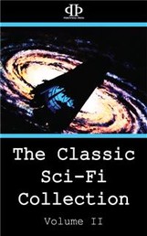 The Classic Sci-Fi Collection - Volume II