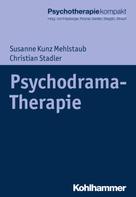 Christian Stadler: Psychodrama-Therapie 