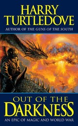Out of the Darkness - An Epic of Magic and World War
