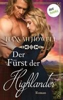 Hannah Howell: Der Fürst der Highlander - Highland Lovers: Erster Roman ★★★★