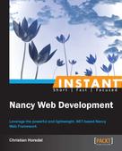 Christian Horsdal: Instant Nancy Web Development 