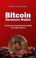 Anna Strübel: Bitcoin Hardware Wallet 