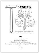 Günther Emig: Hammer + Veilchen Nr. 22 