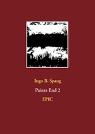 Ingo Spang: Paints End 2 
