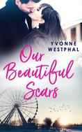 Yvonne Westphal: Our Beautiful Scars ★★★★