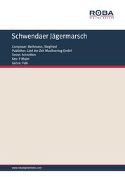 Schwendaer Jägermarsch - Der Jägerfamilie Rößler in Schwenda gewidmet