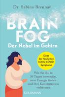 Sabina Brennan: Brain Fog – der Nebel im Gehirn ★★★★
