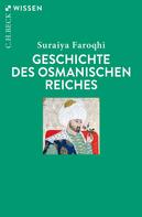 Suraiya Faroqhi: Geschichte des Osmanischen Reiches 