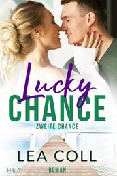 Zweite Chance-Lucky Chance - Kleinstadt-Liebesroman