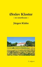 Ørslev Kloster - En sonetkrans (paperback)