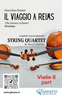 Gioacchino Rossini: Violin II part "Il viaggio a Reims" for String Quartet 