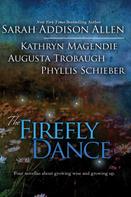 Sarah Addison Allen: The Firefly Dance 