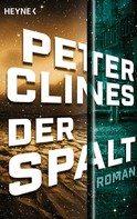 Peter Clines: Der Spalt ★★★★