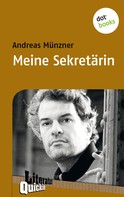 Andreas Münzner: Meine Sekretärin - Literatur-Quickie 