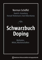 Norman Schöffel: Schwarzbuch Doping 