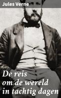 Jules Verne: De reis om de wereld in tachtig dagen 