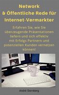 André Sternberg: Network & Öffentliche Rede für Internet-Vermarkter 