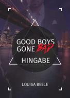 Louisa Beele: Good Boys Gone Bad – Hingabe ★★★★