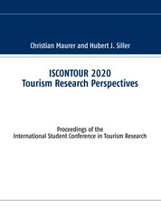 ISCONTOUR 2020 Tourism Research Perspectives - Proceedings of the International Student Conference in Tourism Research