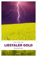 Ina Haller: Liestaler Gold ★★★