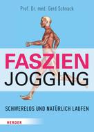 Gerd Schnack: Faszien-Jogging ★★★