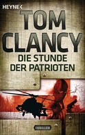 Tom Clancy: Die Stunde der Patrioten ★★★★
