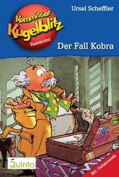 Kommissar Kugelblitz 14. Der Fall Kobra - Kommissar Kugelblitz Ratekrimis