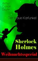 Arthur Conan Doyle: Sherlock Holmes Weihnachtsspecial - Der blaue Karfunkel 